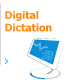 Digital Dictation